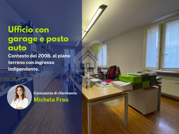 Ufficio con Garage e posto Auto